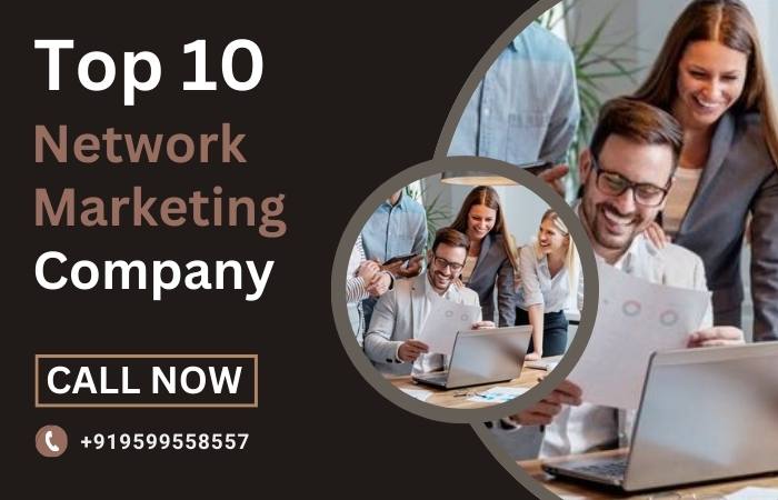 Top 10 Network Marketing Company
