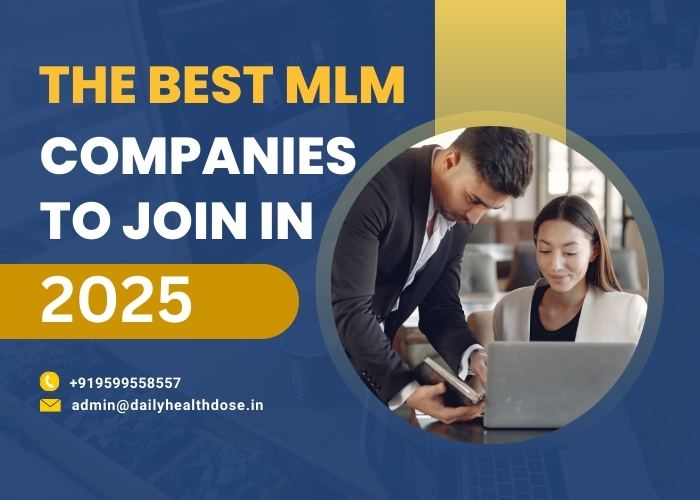 The Best MLM Companies to Join in 2025
