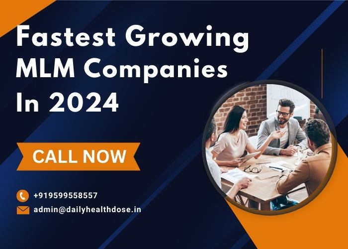 Fastest Growing MLM Companies in 2024