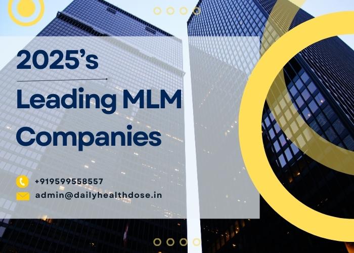 2025’s Leading MLM Companies