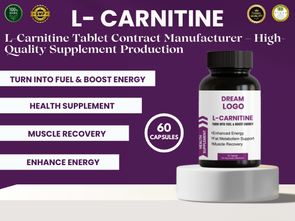 L-Carnitine Tablet Contract Manufacturer